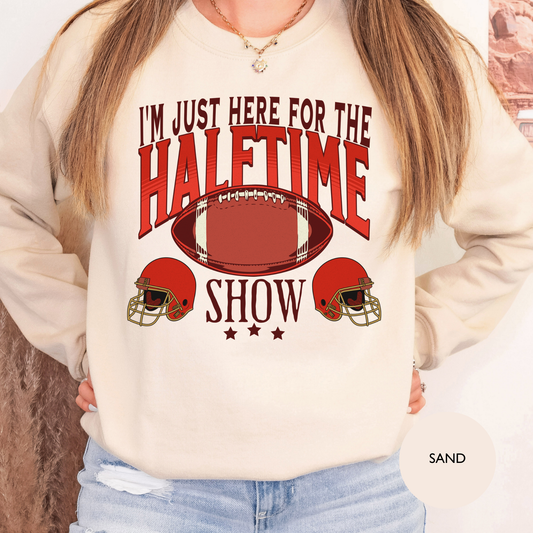 I'm Just Here For The Halftime Show Graphic Sweatshirt